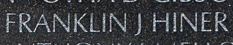Engraved name on The Wall of Captain Franklin J. Hiner, U.S. Army